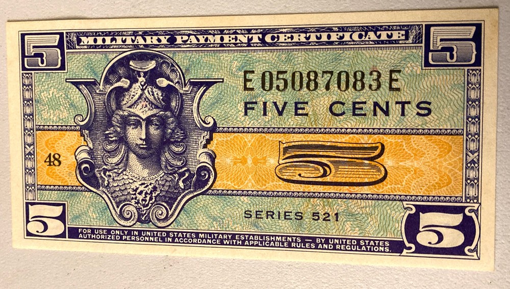 RARE MPC SERIES 521 FIVE CENTS SUPER UNCIRCULATED