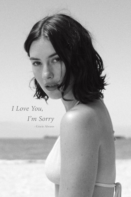 GRACIE ABRAMS B&W POSTER I LOVE YOU I'M SORRY SINGLE 24x36 NEW FREE US SHIPPING
