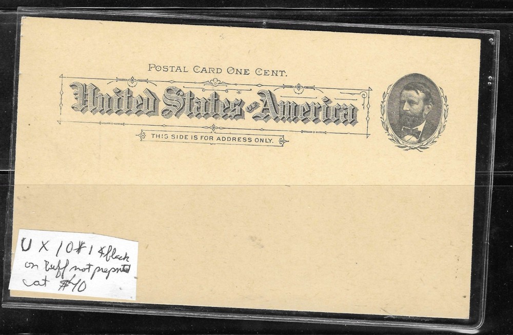 Scott UX10   Postal Card    Mint Front & Back   (NOT PREPRINTED)