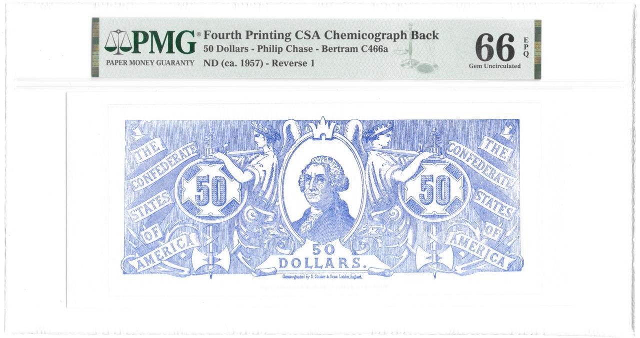 $50 Confederate CSA Chemicograph Straker London 4th Printing PMG 66 Gem UNC EPQ