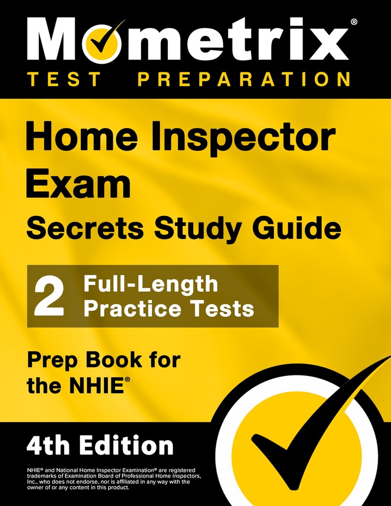 Home Inspector Exam Secrets Study Guide [4th Edition]