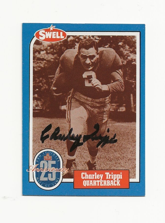 CHARLEY     TRIPPI     HOF      AUTOGRAPHED    CARD