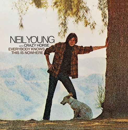 Neil Young - Everybody Knows This Is Nowhere [New Vinyl LP] Rmst