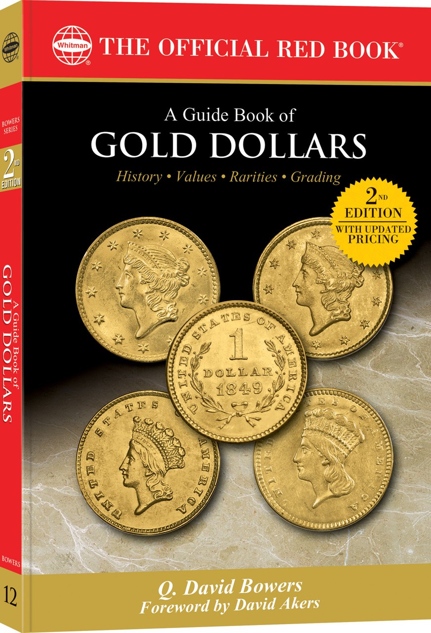 Official Red Book - Guide Book of Gold Dollars - 2d ed - Bowers - Softcover