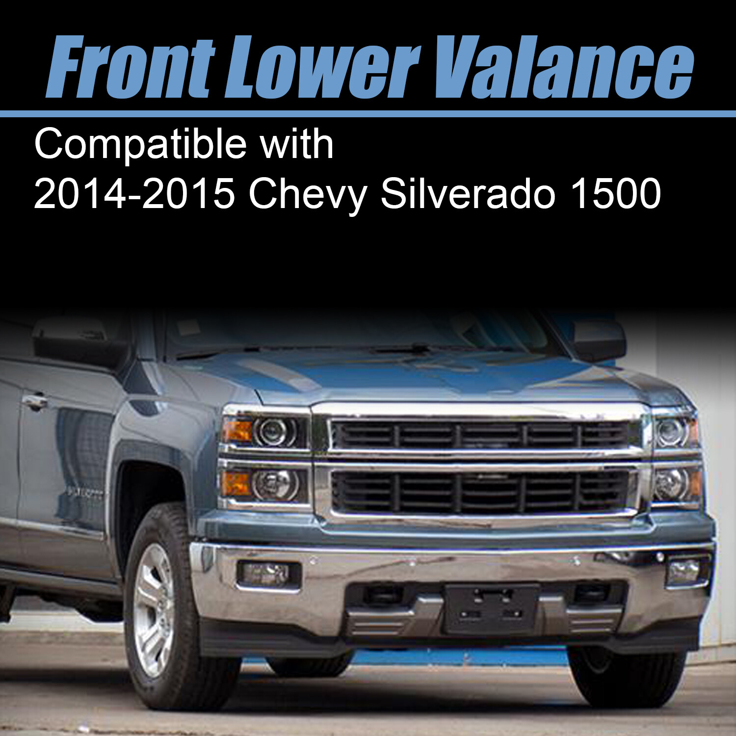 Lower Valance Air Dam Deflector For 2014-2015 Chevrolet Silverado 1500 Front