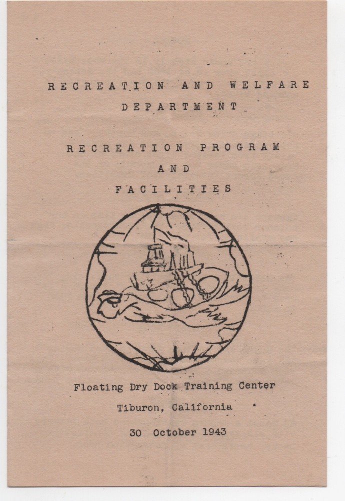 WWII 1942 Recreation Program Floating Dry Dock Training Center Tiburon CA