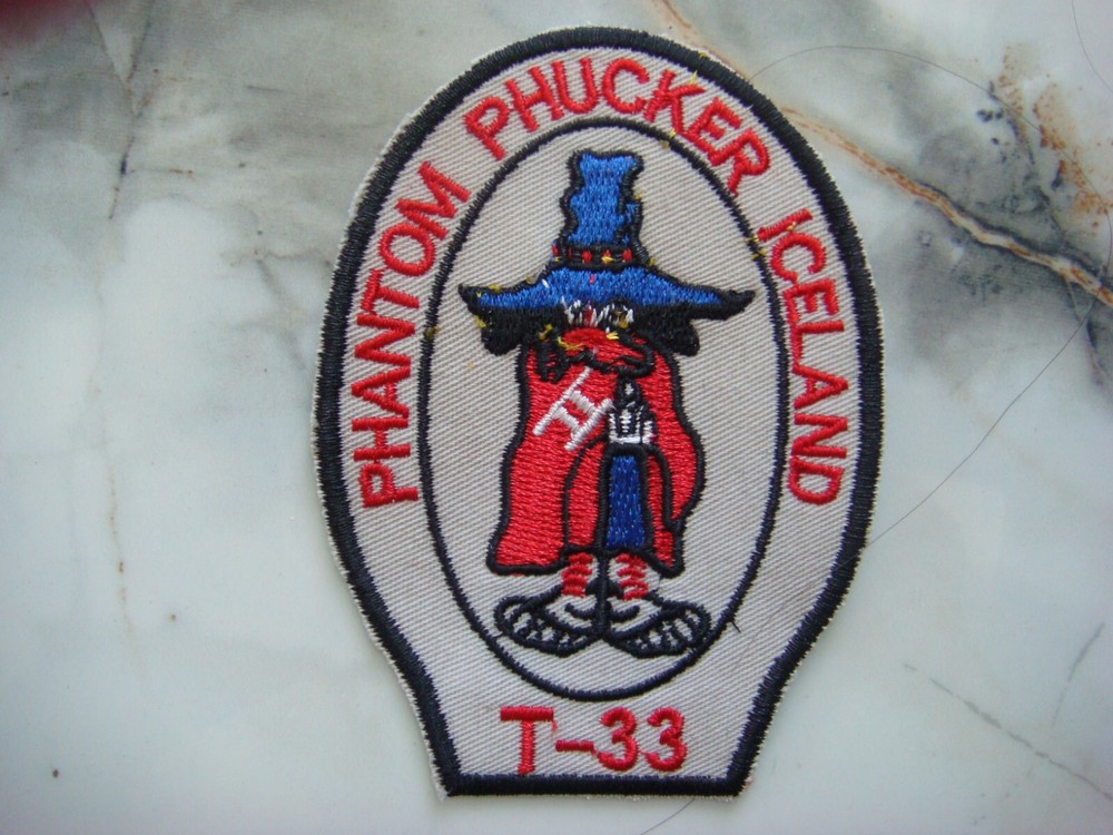 USAF 57th FIGHTER INTERCEPTOR SQUADRON T 33 PHANTOM PHUCKER ICELAND PATCH