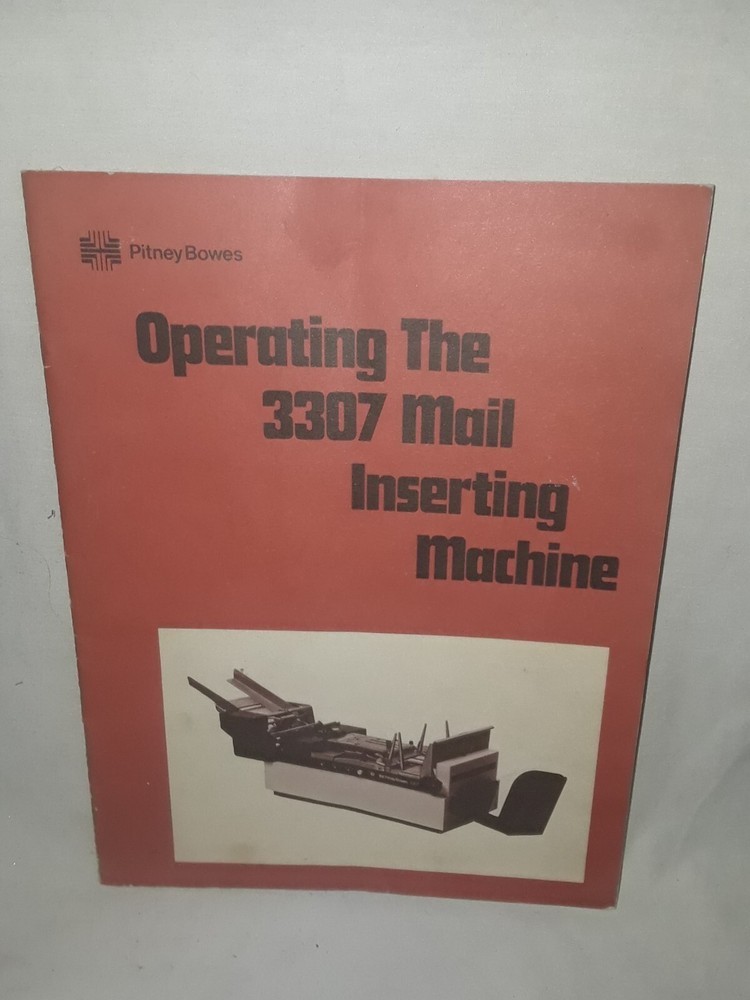 Pitney Bowes 3307 Mail Inserting Machine Operating Manual with Microfiche 