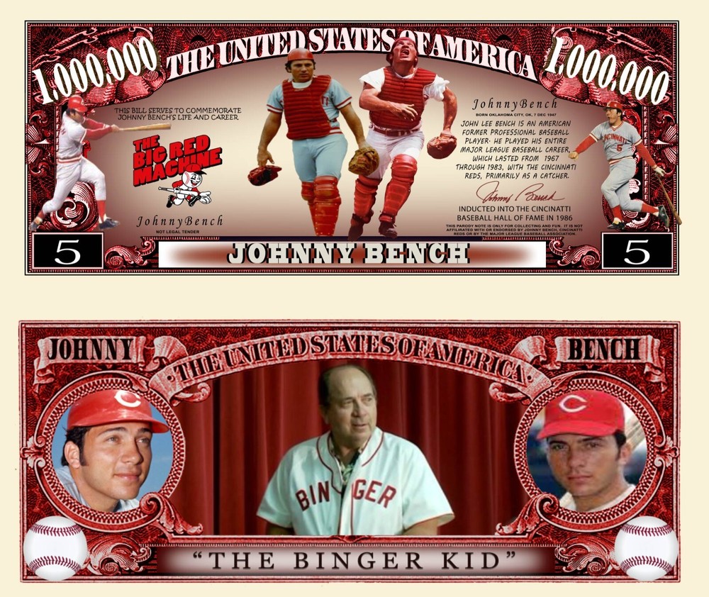 OUR JOHNNY BENCH DOLLAR BILL (2 Bills)