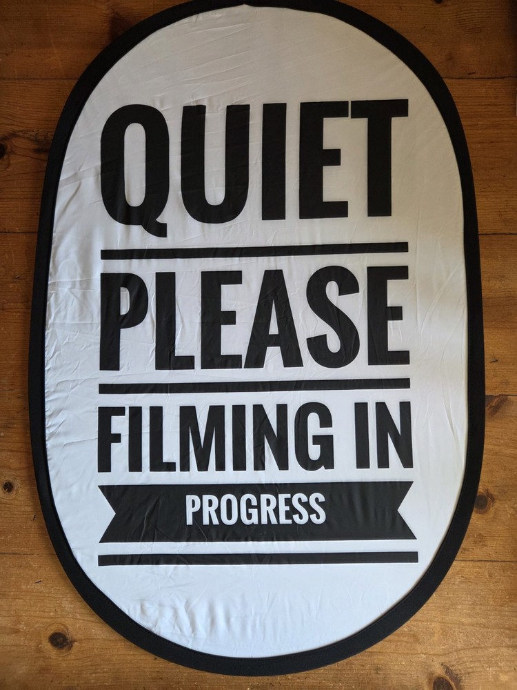 “Quiet Please Filming In Progress” Collapsible Sign / Reflector Double Sided Euc