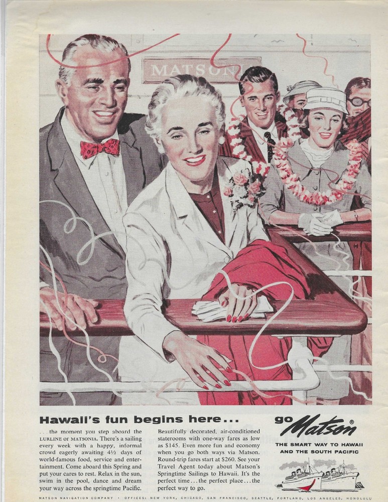 HAWAII's FUN BEGINS HERE...  GO MATSON ORIGINAL PRINT AD