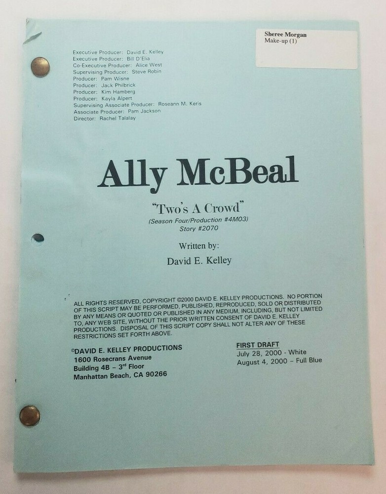 ALLY MCBEAL / David E. Kelley 2000 TV Script, CALISTA FLOCKHART "Two's a Crowd"