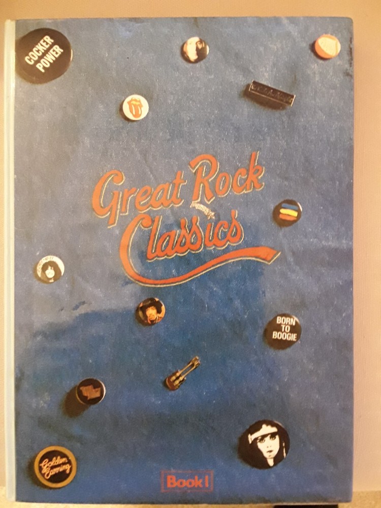 Great Rock Classics  -  Songbook - Book 1