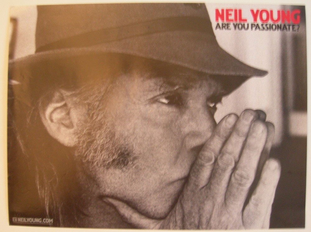 NEIL YOUNG ARE YOU PASSIONATE PROMO POSTER 2002