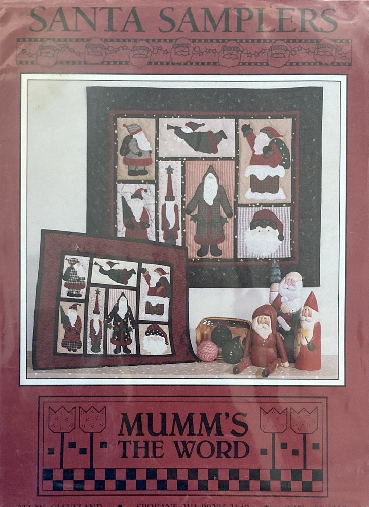 Mumm’s the Word Santa Sampler Quilted Pattern