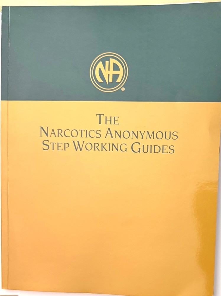 The Narcotics Anonymous Step Working Guides