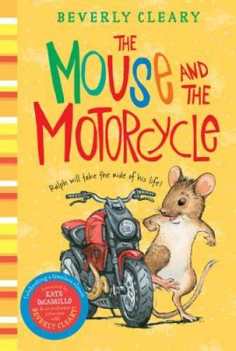 The Mouse and the Motorcycle - Paperback By Cleary, Beverly - GOOD