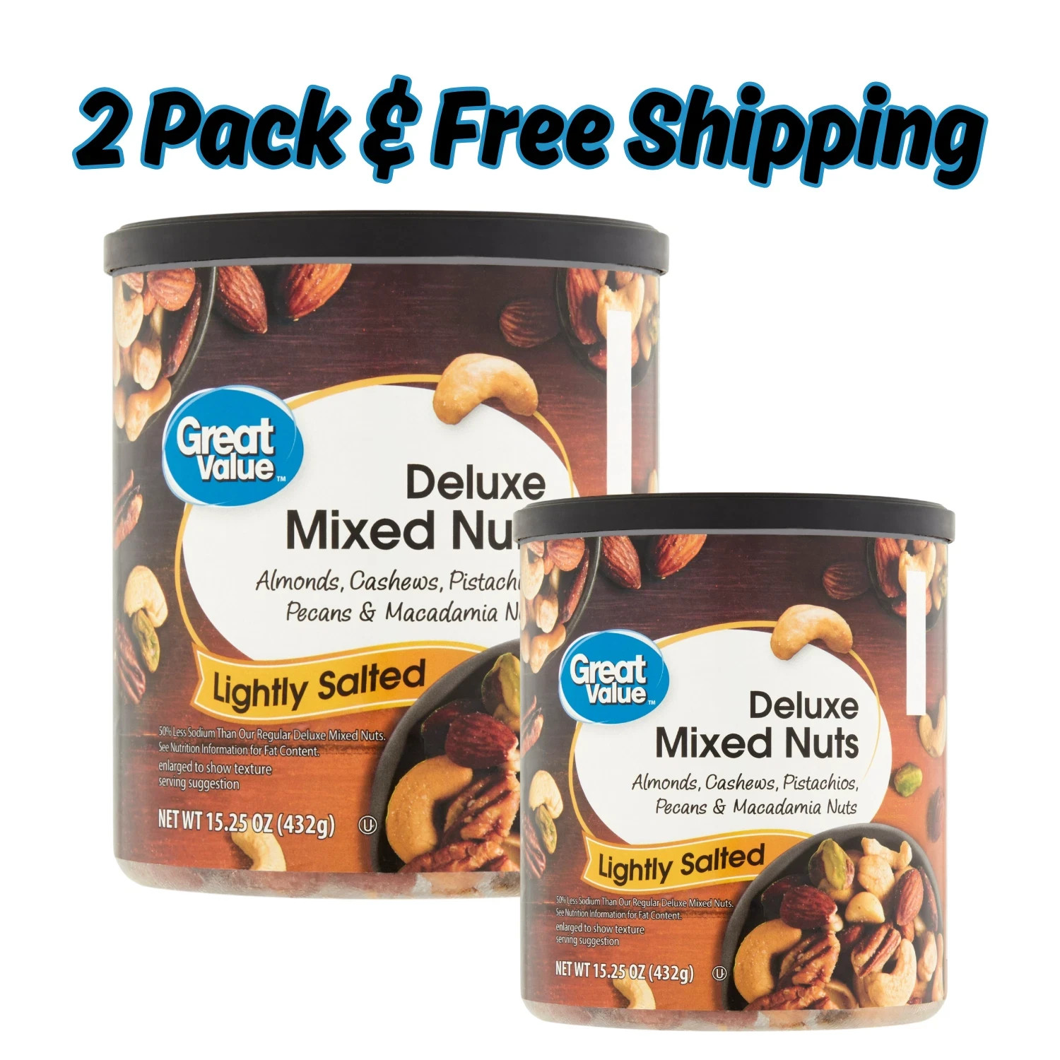 Great Value Lightly Salted, Deluxe Mixed Nuts, 15.25 oz 2 PACK