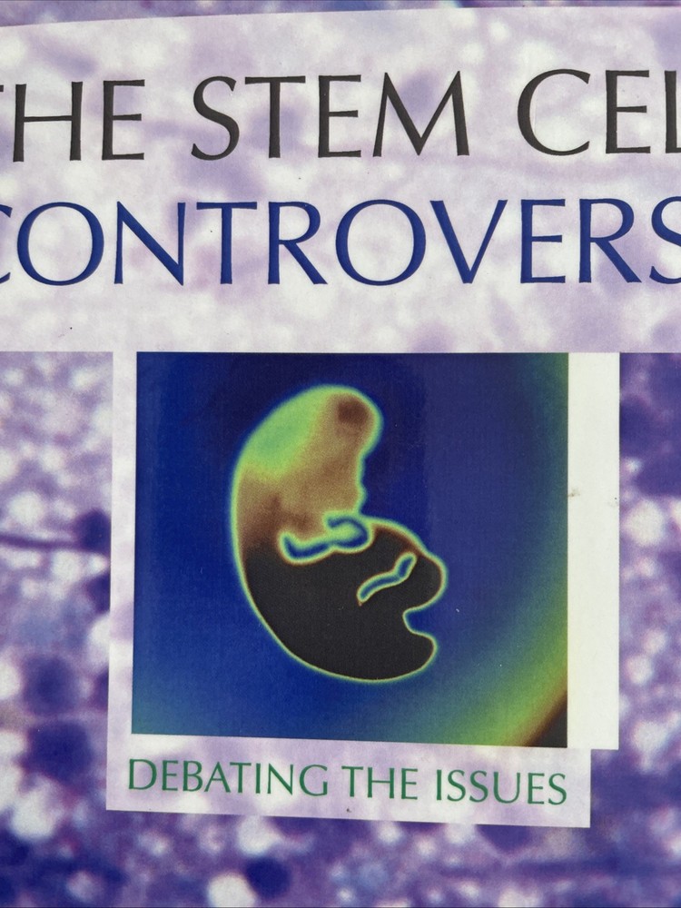 The Stem Cell Controversy Michael Ruse And Christopher A Pynes