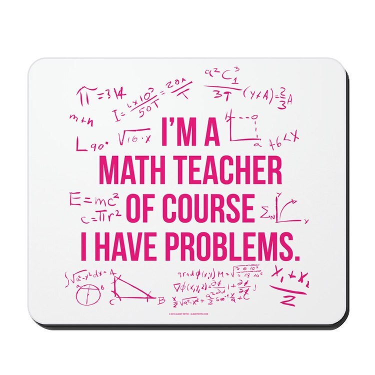 CafePress Math Teacher Problems Mousepad (550137022)