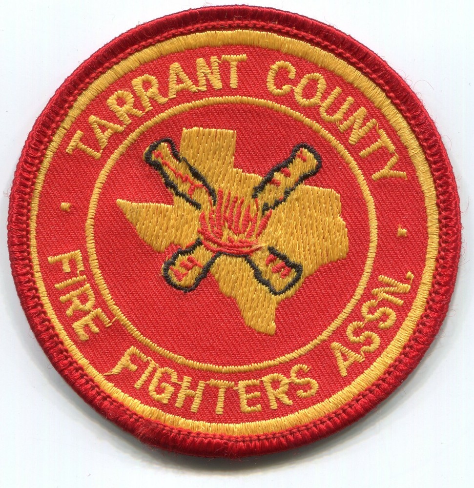 Texas - Tarrant County Firefighters Assoc. Patch (Emblem)