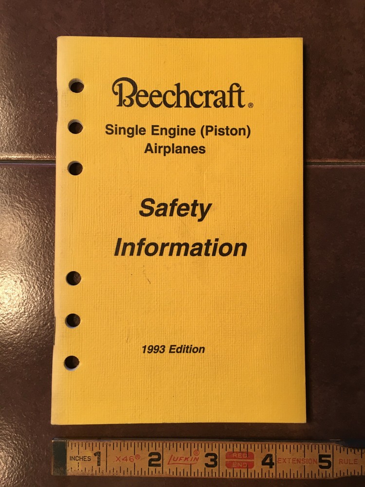 Beechcraft Single Engine (piston) Airplanes Safety Information Booklet