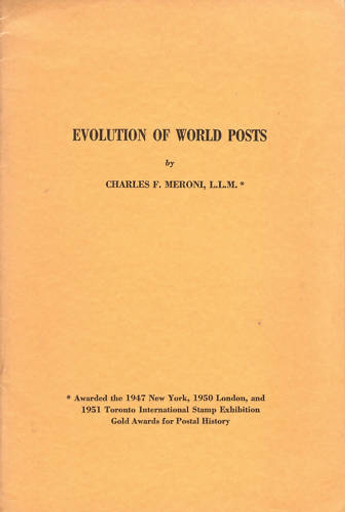 Evolution of World Posts by Charles F. Meroni.  SB  2;0