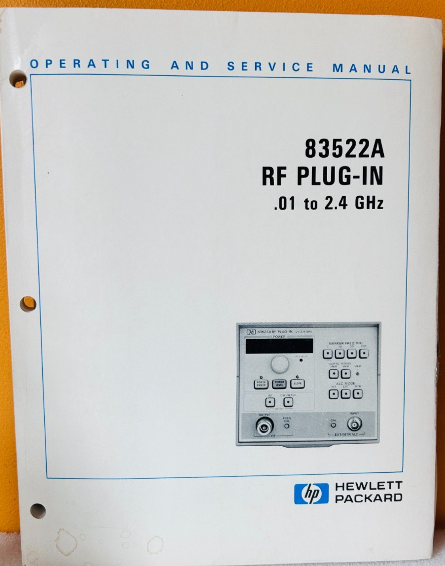 HP 83522-90003 1981 Model 83522A RF Plug-In .01 to 2.4 GHz Service Manual.