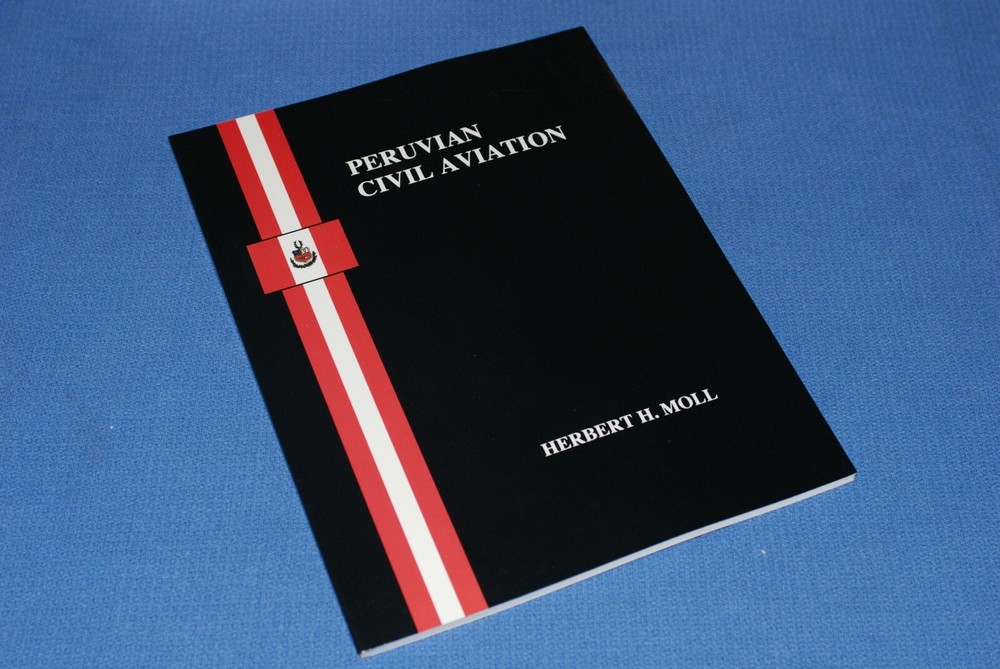 Peruvian Civil Aviation by Herbert H. Moll AAMS BlueLakeStamps NICE