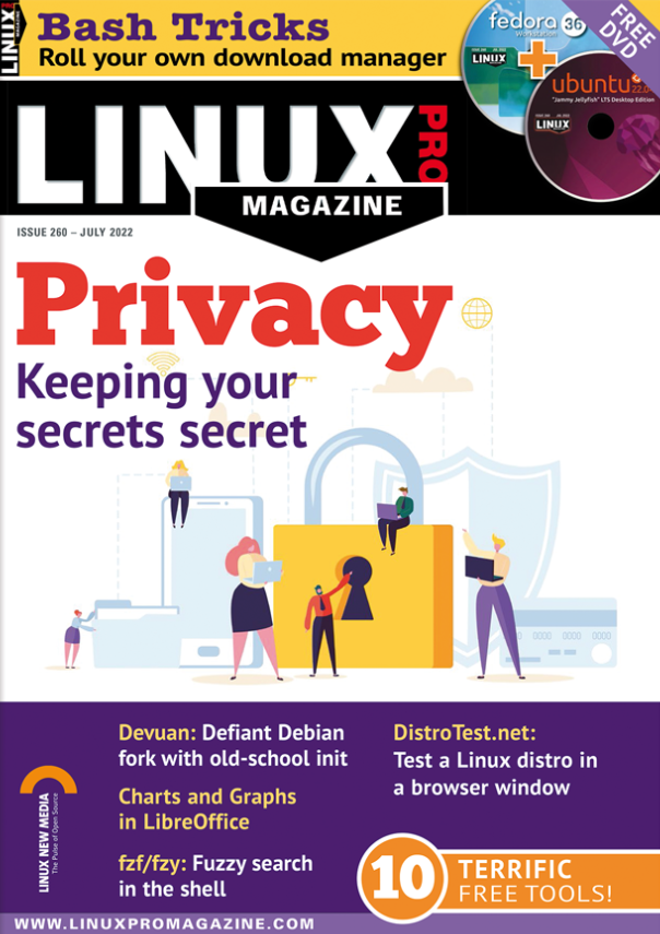 LINUX PRO MAGAZINE | JUL 2022 #260 | PRIVACY - FREE DVD