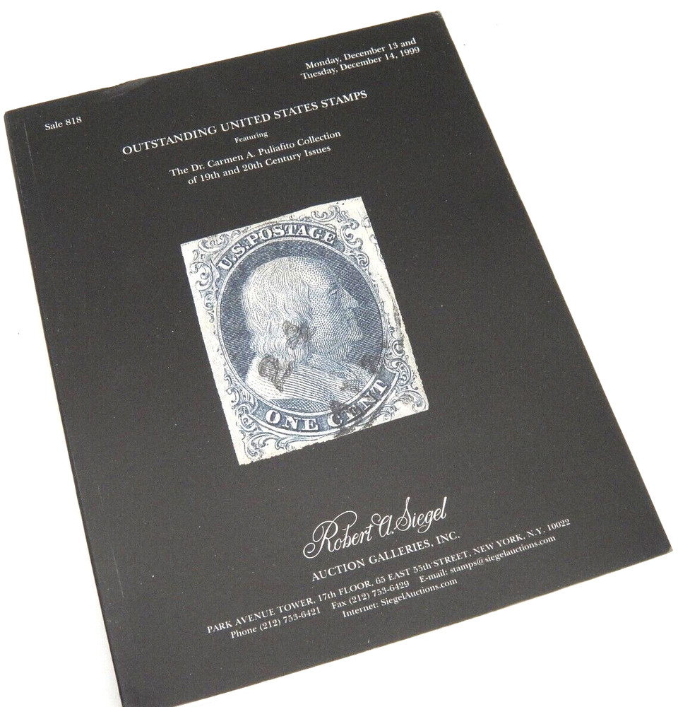 Siegel Stamp Auction Catalog Puliafito Collection 19th and 20th Century Issues
