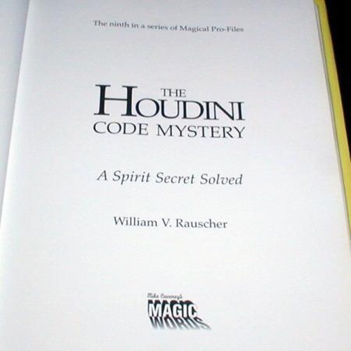 The Houdini Code Mystery by William Rauscher Magic Trick Mentalism