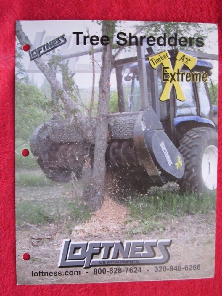 LOFTNESS TIMBER AX EXTREME TREE SHREDDERS BROCHURE
