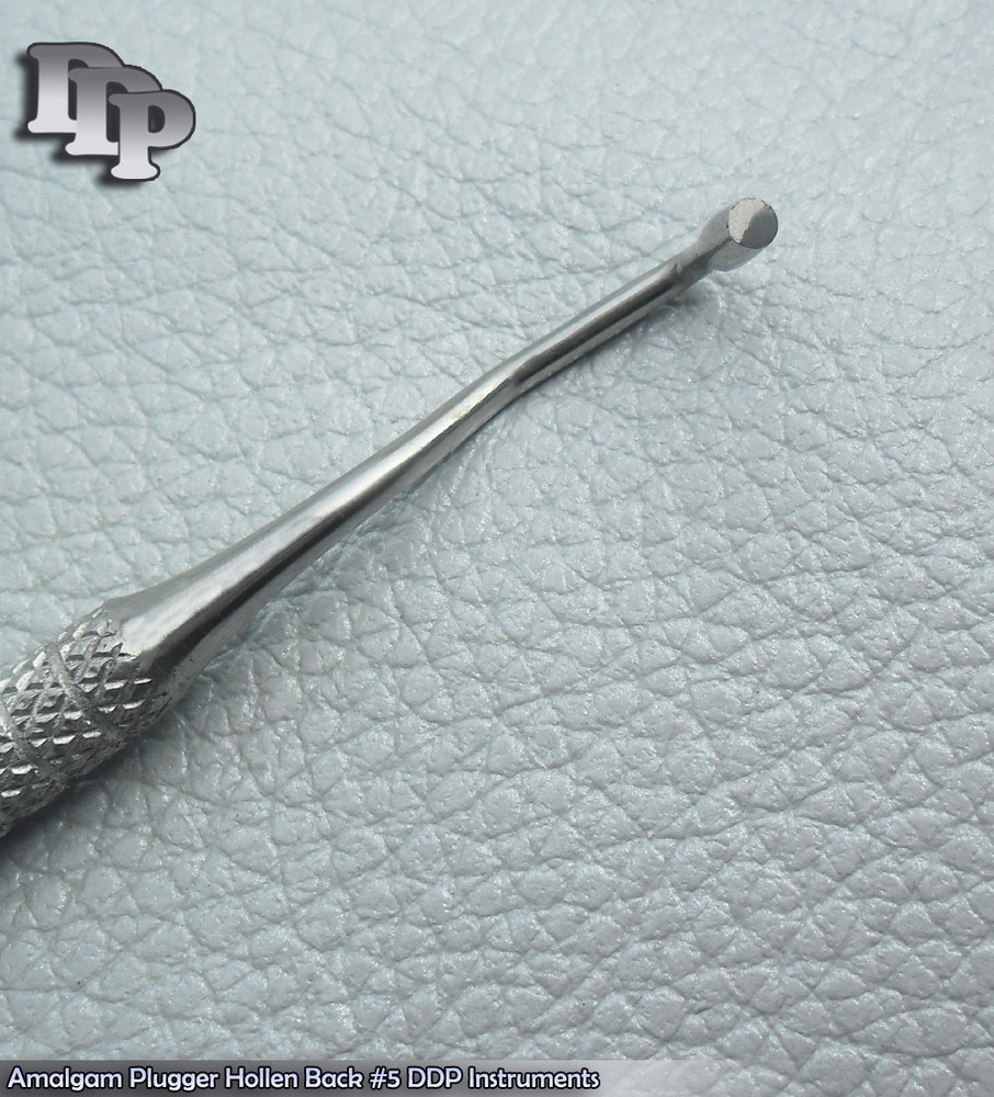 Amalgam Plugger Hollen Back #5 Instruments