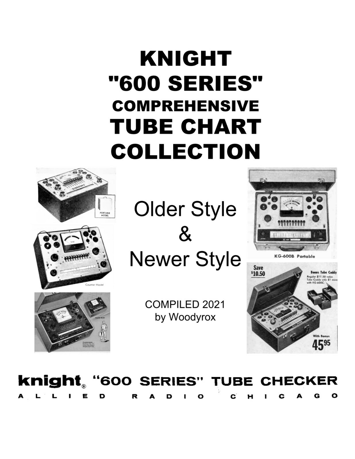 Manual & Tube Set-Up Charts for all Knight 600 Testers with or w/o Model Numbers