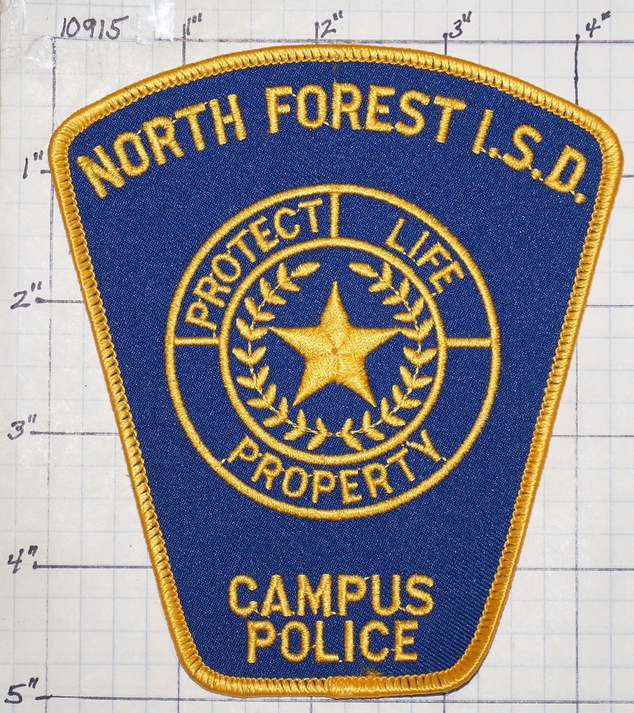 TEXAS, NORTH FOREST SCHOOL DISTRICT CAMPUS POLICE PATCH