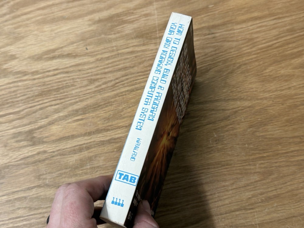 How to Design, Build & Program Your Own Working Computer System 1979, HAVILAND