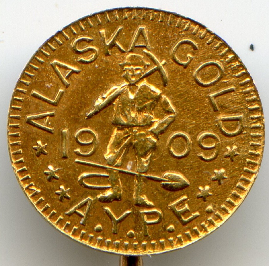 1909 $1/4 AYPE Alaska, California Fractional Gold, Harts Coins of West, Stickpin