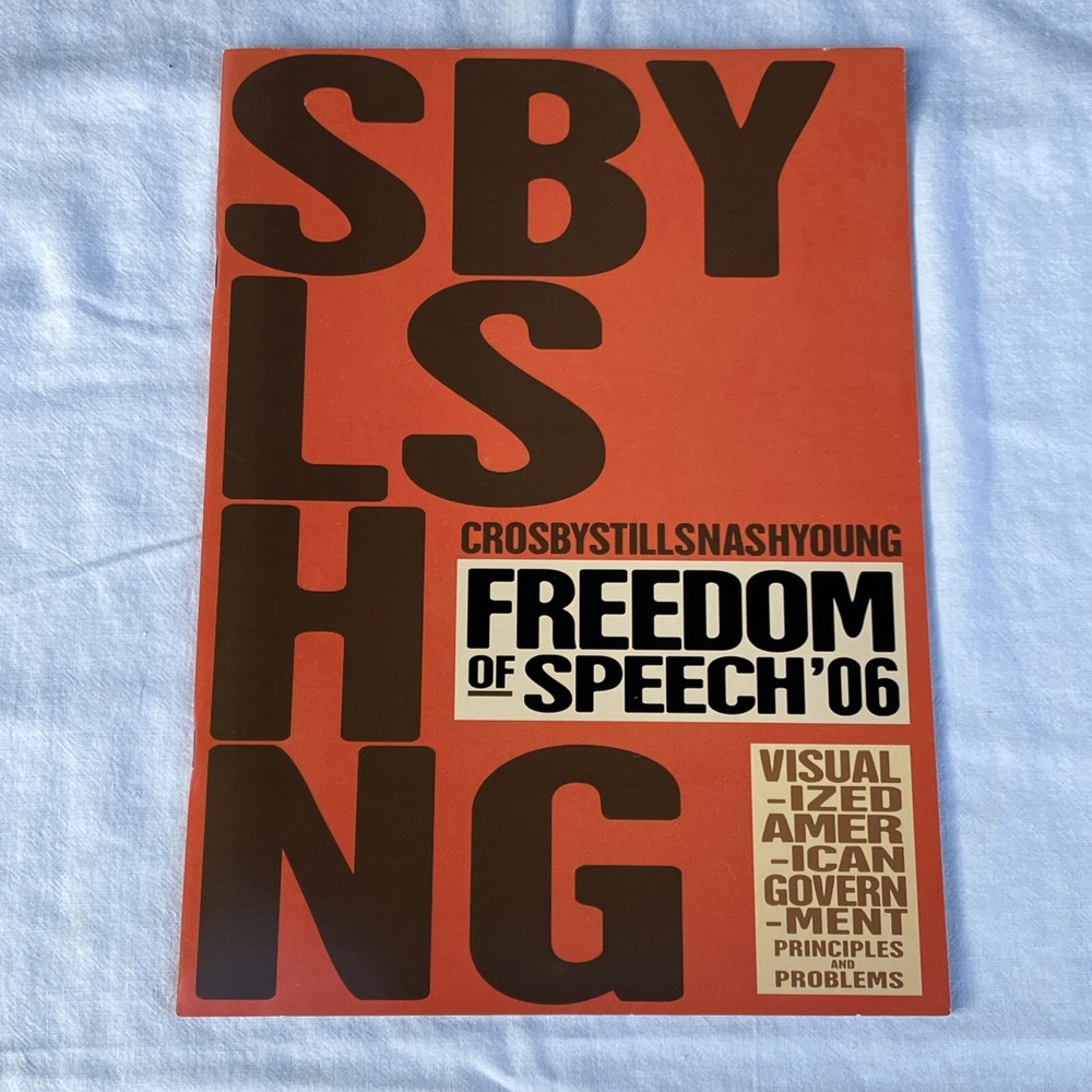 Crosby Stills Nash Young Freedom of Speech '06 Concert Program Tour Book