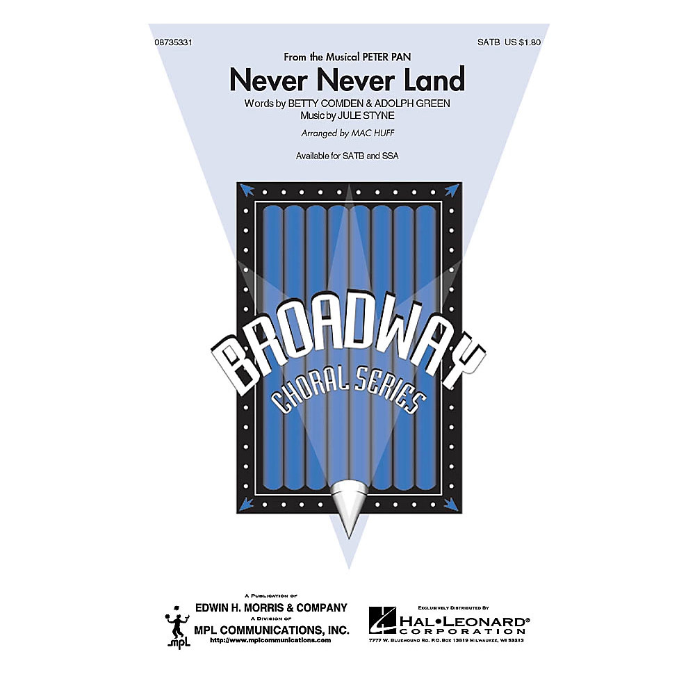 Hal Leonard Never Never Land SSA Arranged by Mac Huff
