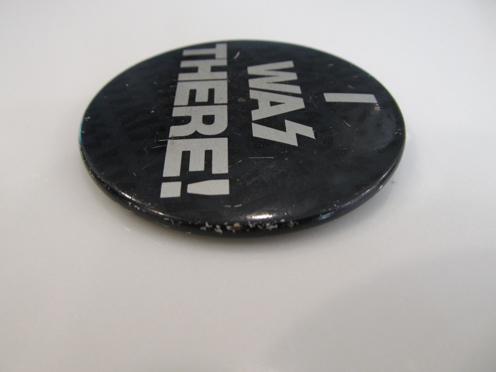 Vintage KISS "I WAS THERE" Concert Promo Button Pin Badge