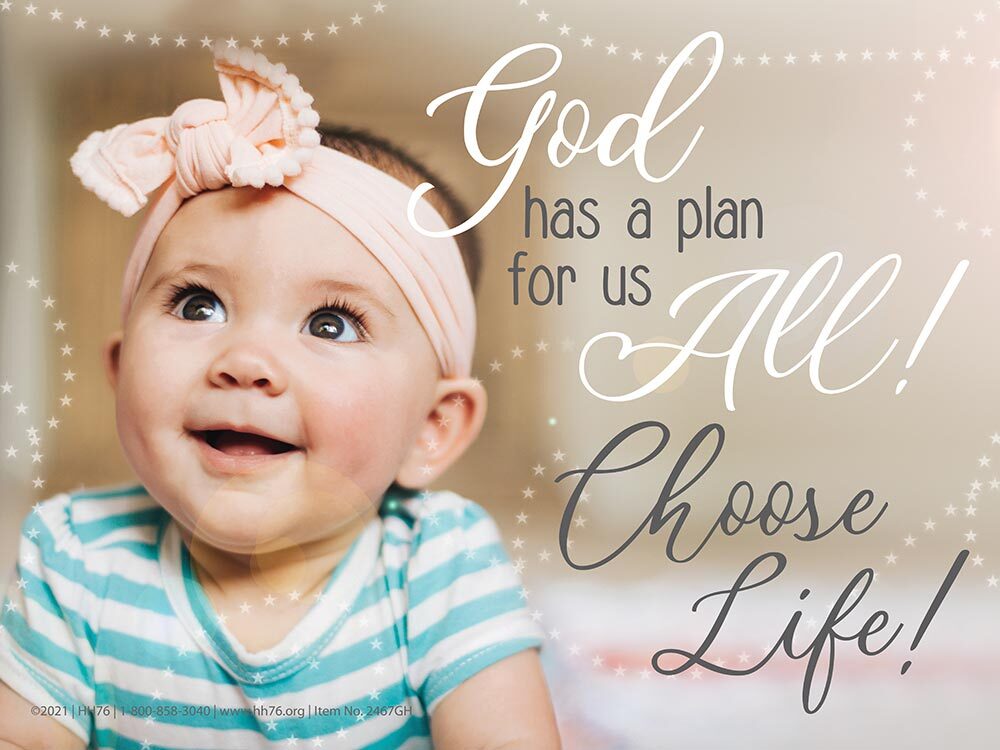 God Has a Plan Pro-Life Yard Sign