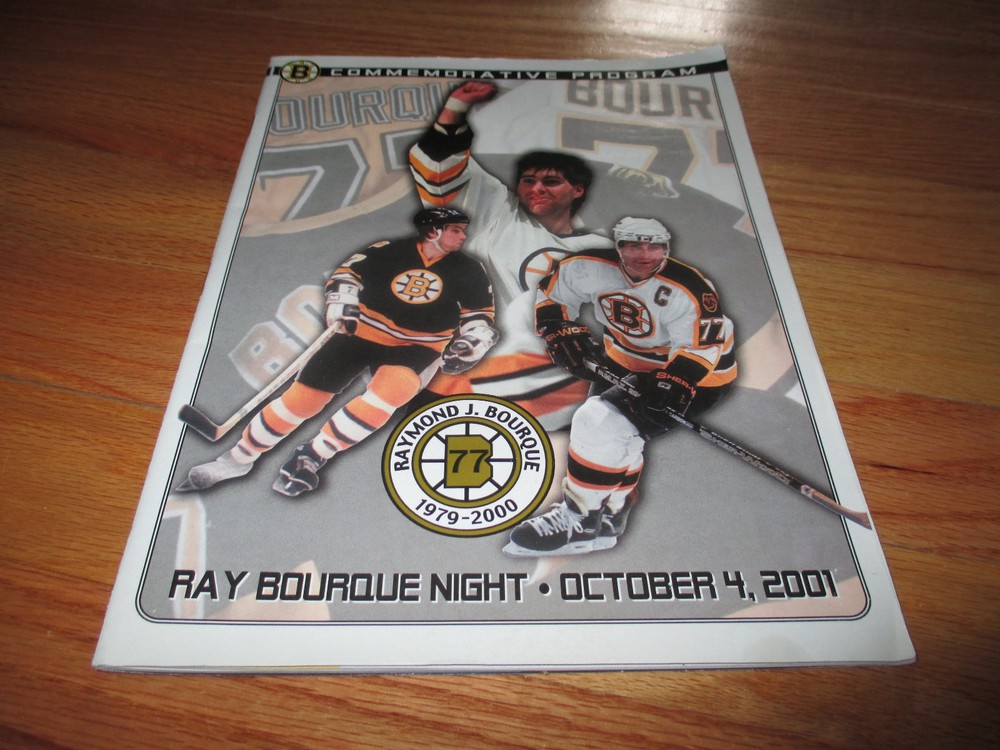 RAY BOURQUE Retirement Night October 4, 2001 Program BOSTON BRUINS