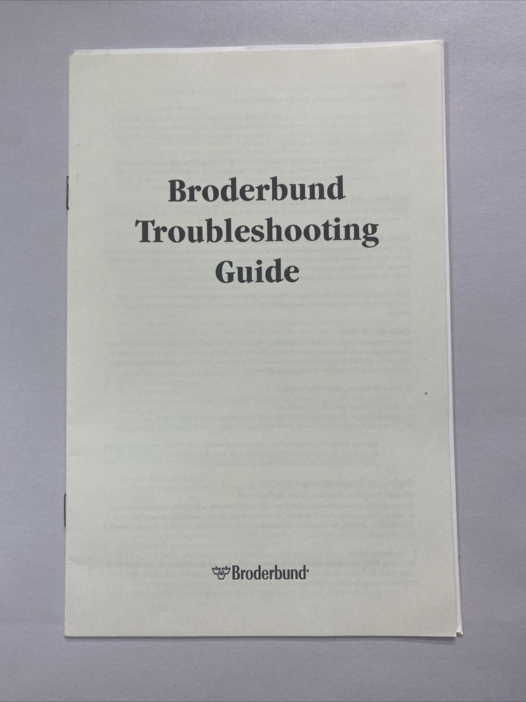 Brøderbund Troubleshooting Guide