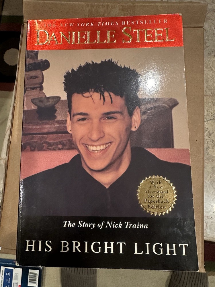 His Bright Light Book- Nick Traina, Danielle Steel