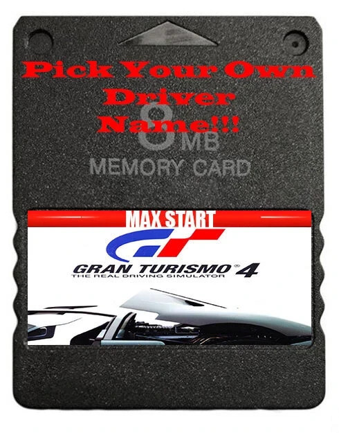 Gran Turismo 4 Custom Driver Name PS2 Memory Card Max Start Save