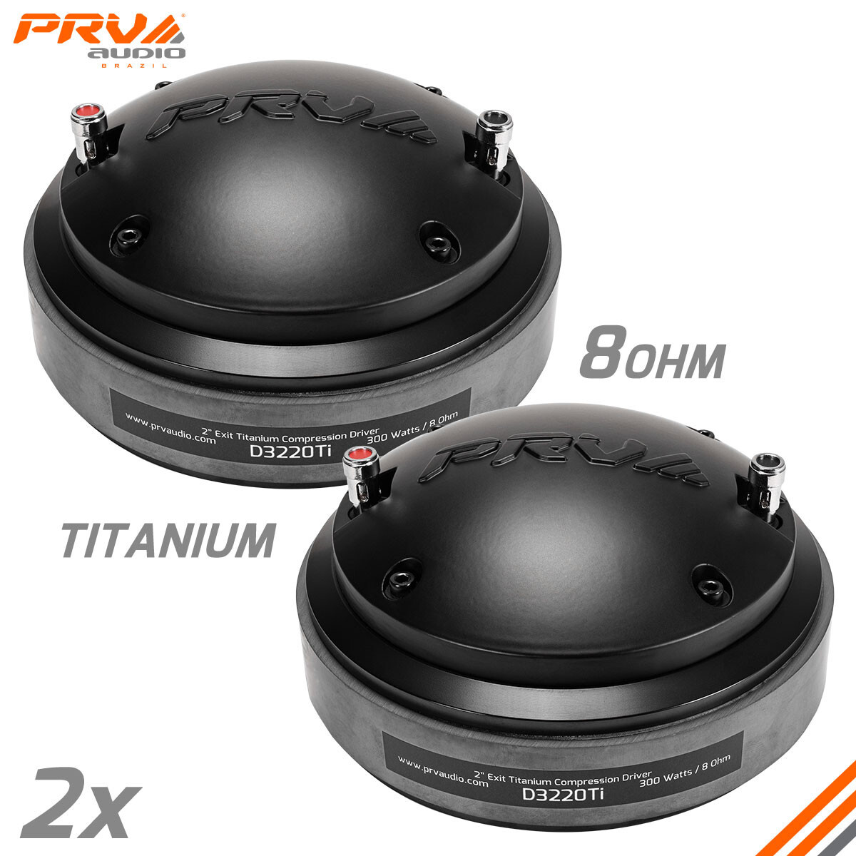 2x PRV Audio 2" Driver D3220Ti High Frequency Titanium PRO Audio 600W Package