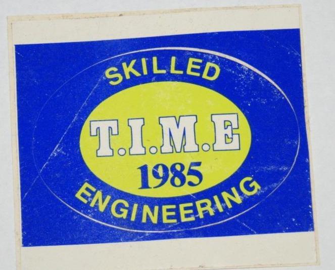 Retro Sticker - Skilled Engineering T.I.M.E. 1985
