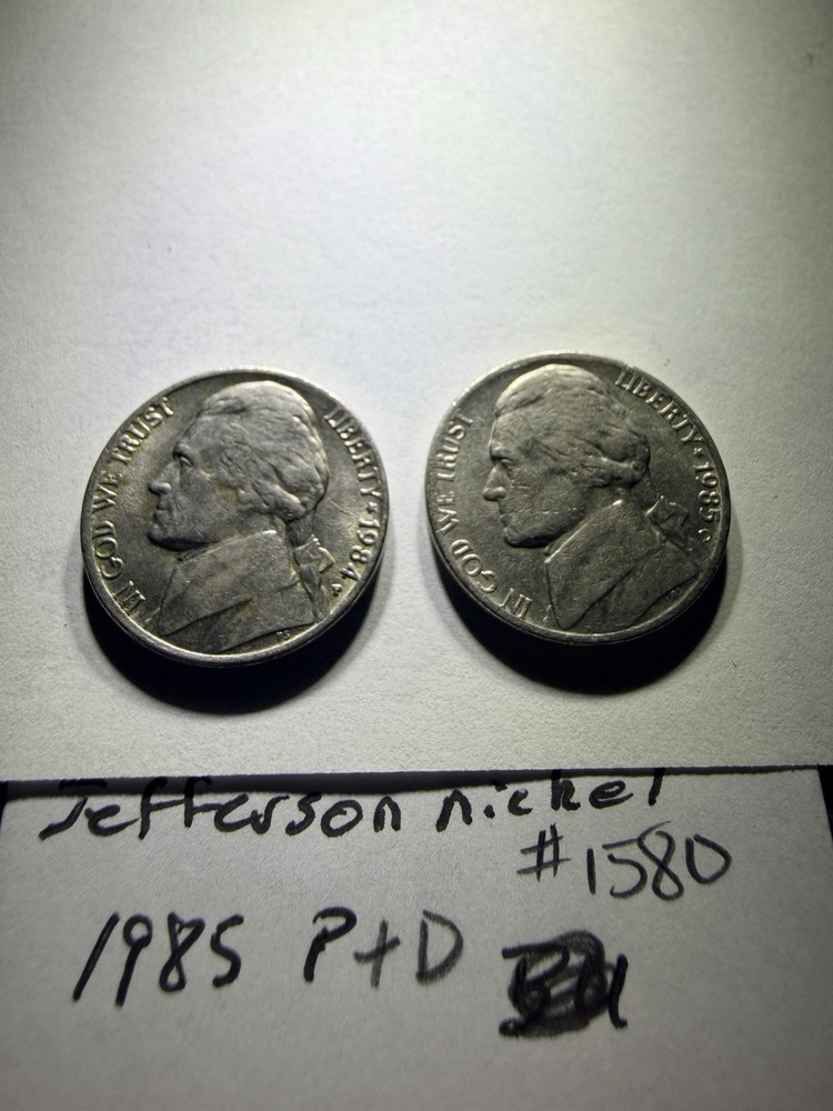 1985 Jefferson nickel P & D (#1580)