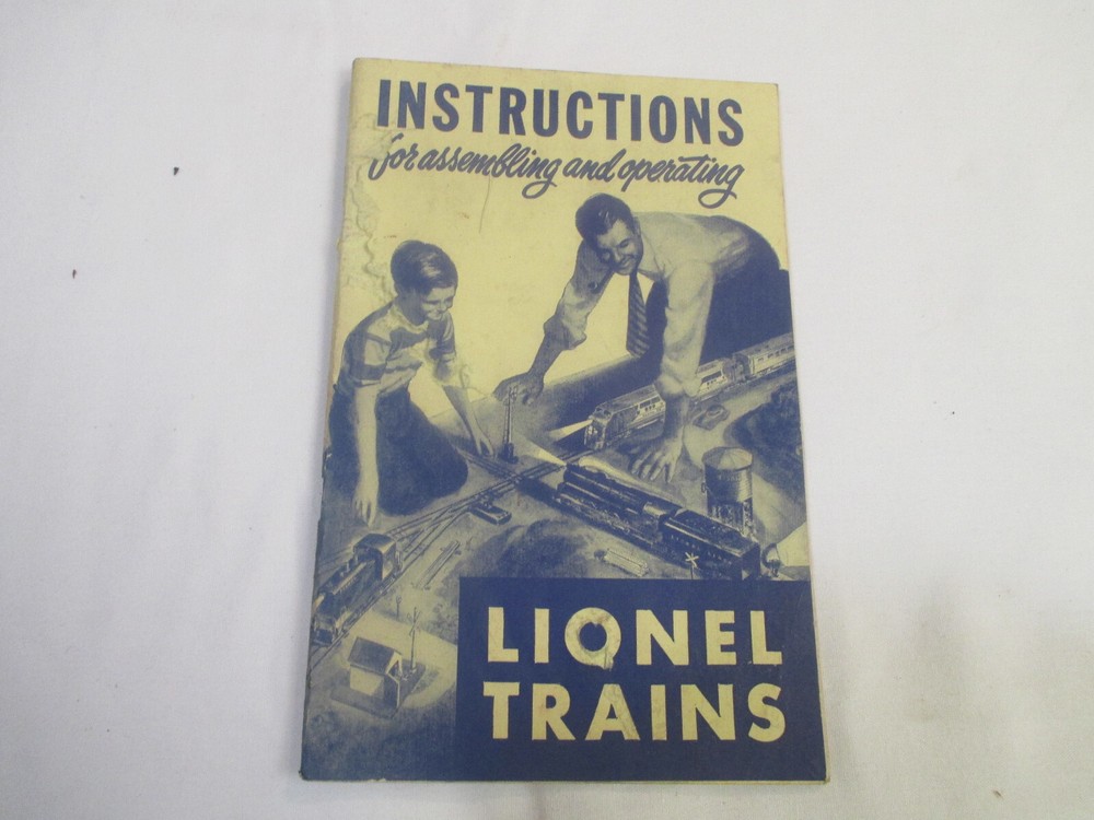 "Lionel Trains instructions for assembling & operating"  Booklet from 1950.